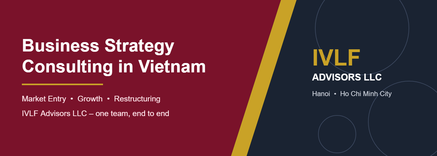 Business strategy consulting services in Vietnam - IVLF Advisors