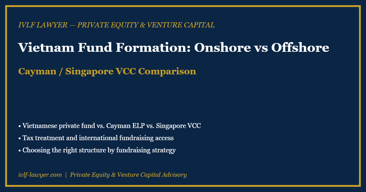 Vietnam Fund Formation onshore versus offshore comparison chart